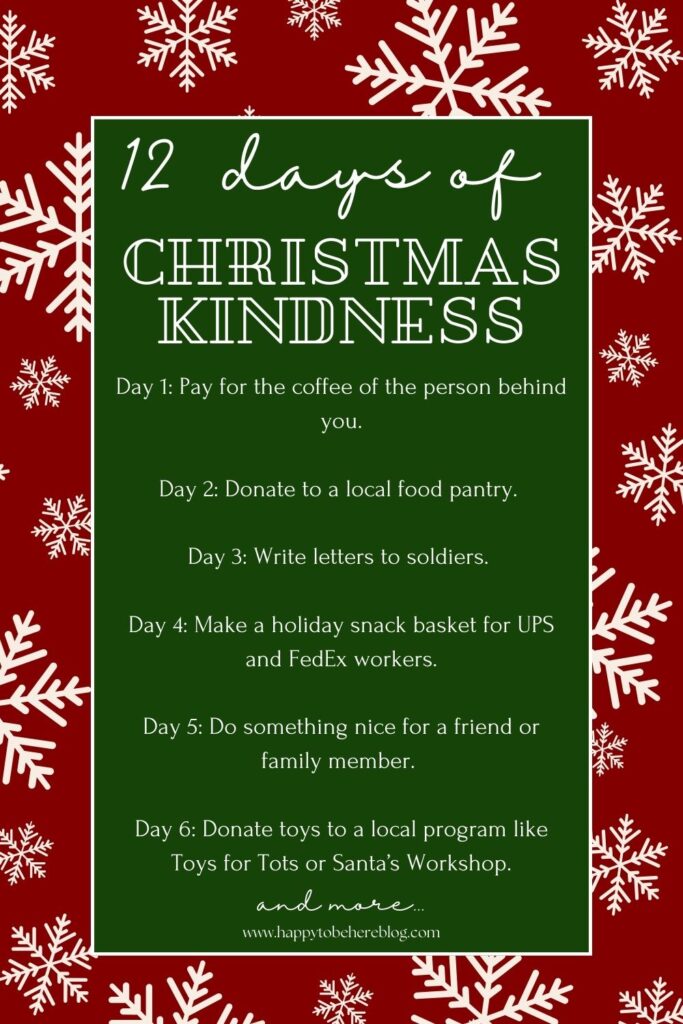 A tall pin for Pinterest listing some of the random acts of kindness mentioned in the post on a red and green background with snowflake decorations.