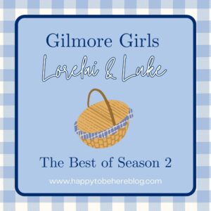 "Gilmore Girls Lorelai and Luke The Best of Season 2" on a blue background with an illustration of a picnic basket.