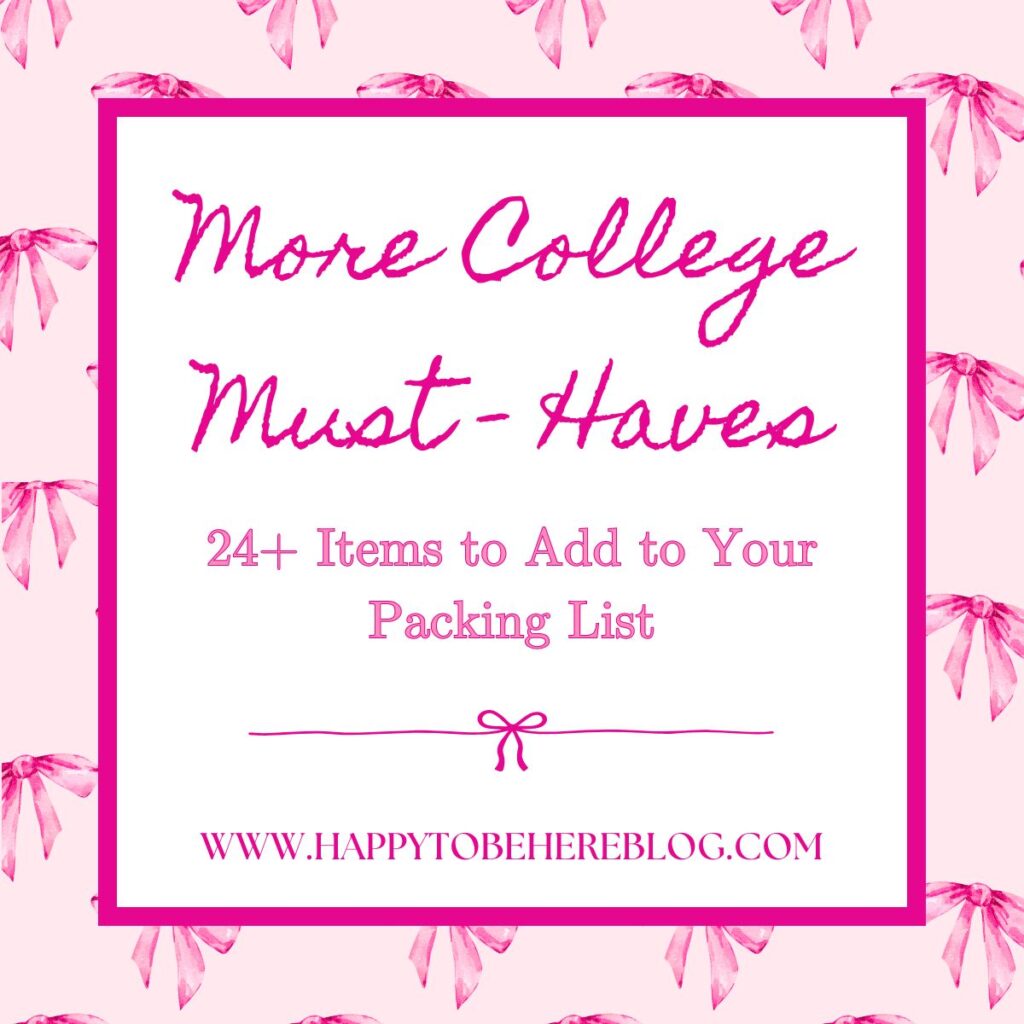 More College Must-Haves (24+ Items You Need to Add to Your Packing List Now)