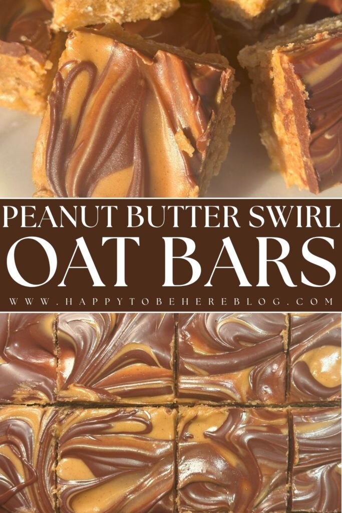 Pin for Pinterest Peanut Butter Swirl Oat Bars