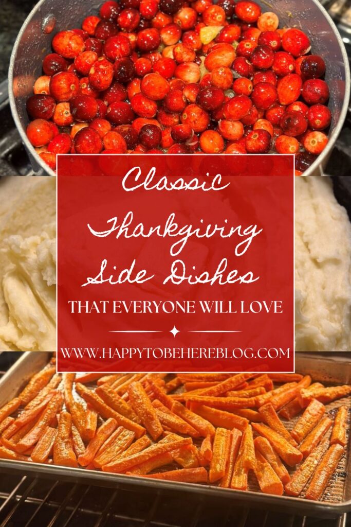 The Best Classic Thanksgiving Sides That Everyone Will Love Collage Pin for Pinterest