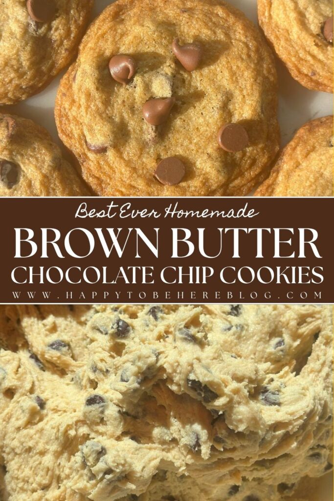 Brown Butter Chocolate Chip Cookies Pin for Pinterest